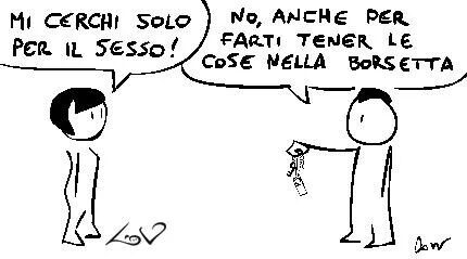 Mi-cerchi-solo-per-il-sesso...guarda-la-vignetta- - Liveuniversity