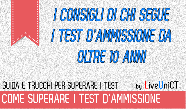 consigli per superare test ammissione