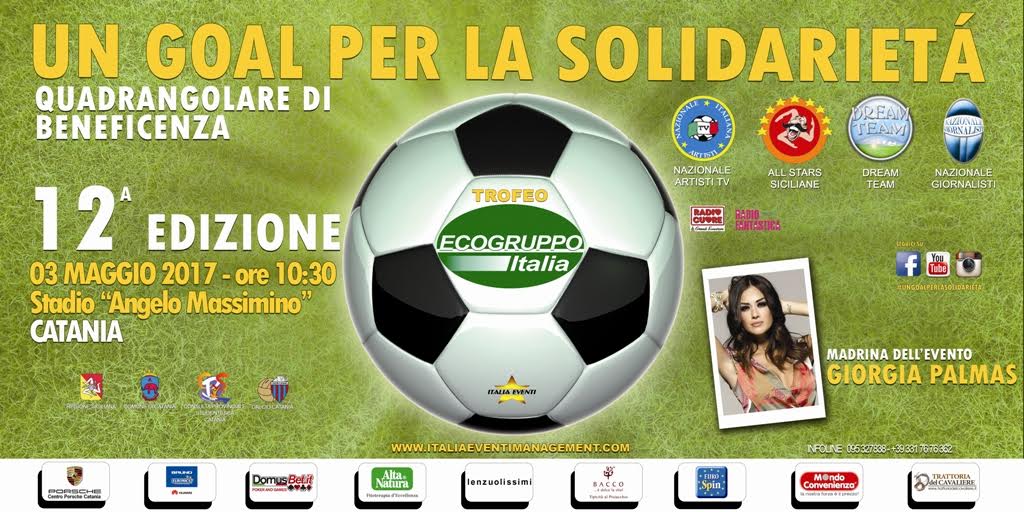 CATANIA – Ritorna Un goal per la solidarietà, ospite d’eccezione Giorgia Palmas