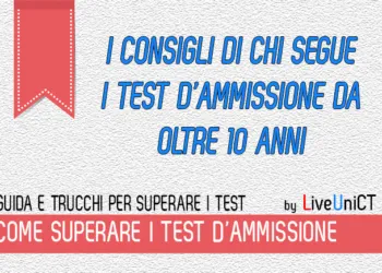 CONSIGLI PER SUPERARE TEST AMMISSIONE